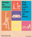 Design for Children: Play, Ride, Learn, Eat, Create, Sit, Sleep by Kimberlie Birks