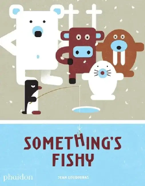 Something's Fishy by Jean Gourounas
