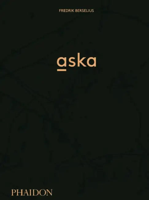 Aska by Fredrik Berselius