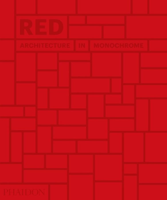 Red: Architecture in Monochrome