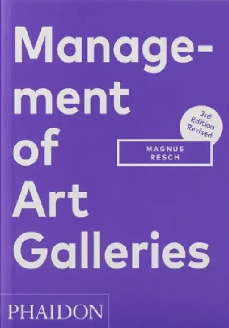 Management of Art Galleries by Magnus Resch