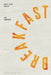 Breakfast: The Cookbook by Miller, Emily Elyse
