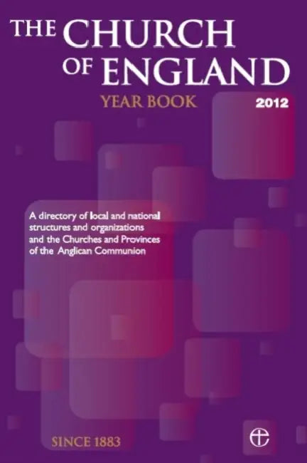 Church of England Yearbook 2012 by Archbishops' Council