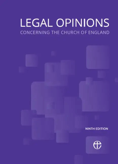 Legal Opinions Concerning the Church of England 9th Edition by Legal Advisory Commission of the General