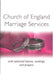 Church of England Marriage Services: With Selected Hymns, Readings and Prayers by Peter Moger