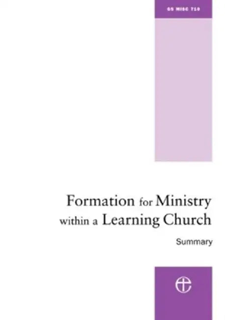 Formation for Ministry Within a Learning Church - Summary: The Hind Report by Archbishops' Council