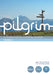 Pilgrim Grow: The Bible by Stephen Cottrell, Steven Croft, Paula Gooder