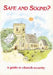 Safe and Sound?: A Guide to Church Security by Geoff Crago, The Council for the Care of Churches, Graham Jefferey