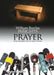 Insights: Prayer: What the Bible Tells Us about Prayer by William Barclay, John Bell