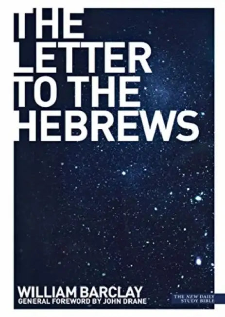 The Letter to the Hebrews by Billy Wilson
