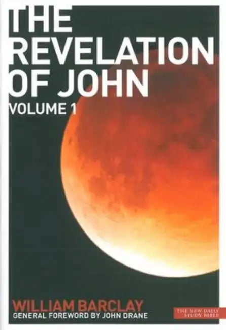 The Revelation of John: Volume 1 by Tessa Hadley