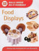 Food Displays by Sue Heaser