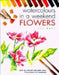 Watercolours in a Weekend: Flowers by Jill Bays