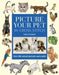 Picture Your Pet in Cross Stitch: Over 400 Animal Portraits and Motifs by Claire Crompton