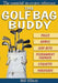 The Golf Bag Buddy: The Essential On-Course Reference by Bill Elliott