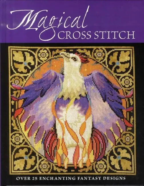 Magical Cross Stitch by Bill Parente