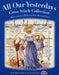 All Our Yesterdays Cross Stitch Collection: 40 Charming Designs from Bygone Days by Faye Whittaker