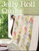 Jelly Roll Quilts by Pam Lintott