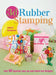 3D Rubber Stamping by Joanne Sanderson, Steve Biddle