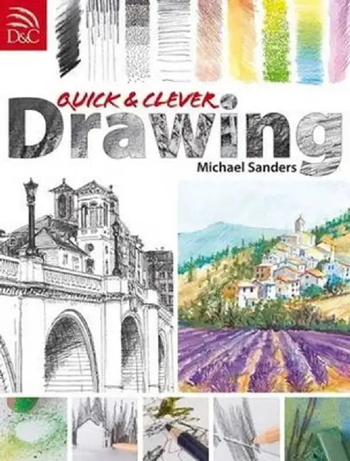 Quick & Clever Drawing by Mike Sanders