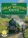 Great Western Railway: 150 Glorious Years by David Thomas St John, Claire Wilson, Cara Medus