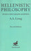 Hellenistic Philosophy: Stoics, Epicureans, Sceptics by A. A. Long