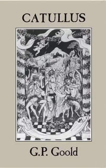 Catullus by G. P. Goold