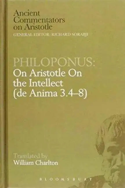 On Aristotle on the Intellect by John Philoponus