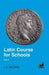 Latin Course for Schools Part 3 by L. A. Wilding