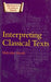 Interpreting Classical Texts by Malcolm Heath