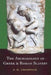 The Archaeology of Greek and Roman Slavery by F. H. Thompson