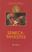 Seneca: Thyestes by P. J. Davis