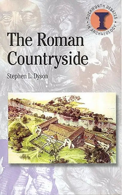 Roman Countryside by Stephen L. Dyson