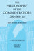 The Philosophy of the Commentators, 200-600 AD by Patrick Sweeney