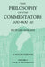 The Philosophy of the Commentators, 200-600 AD by Stan Lee