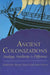 Ancient Colonizations: Analogy, Similarity and Difference by Henry Hurst