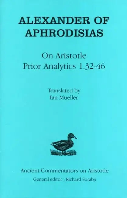 Alexander of  Aphrodisias by Ian Mueller