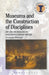 Museums and the Construction of Disciplines by Christopher Whitehead