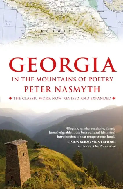 Georgia in the Mountains of Poetry by Peter Nasmyth