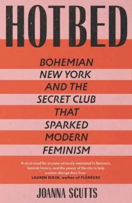 Hotbed by Joanna Scutts
