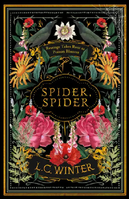 Revenge Takes Root As Poison Blooms by L. C. Winter
