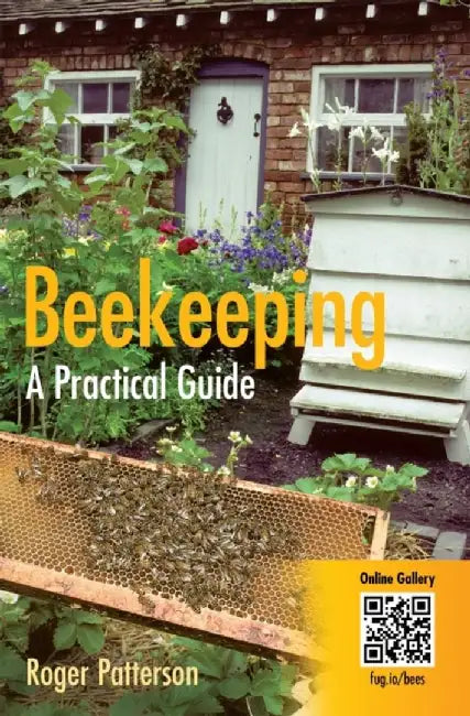 Beekeeping - A Practical Guide by Roger Patterson