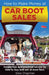 How to Make Money at Car Boot Sales by Giles Chapman