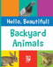Backyard Animals by Grace Guibert