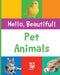 Pet Animals by Grace Guibert