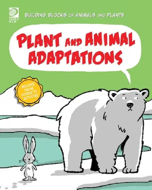 Plant and Animal Adaptations by Joseph Midthun
