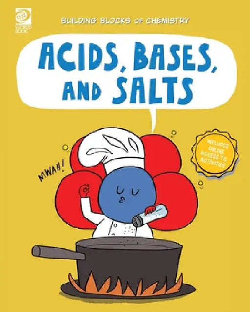 Acids, Bases, and Salts by William D. Adams