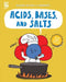 Acids, Bases, and Salts by William D. Adams
