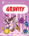 Gravity by Joseph Midthun