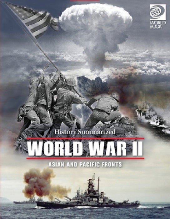 World War II-Asian and Pacific Fronts by Tom Firme